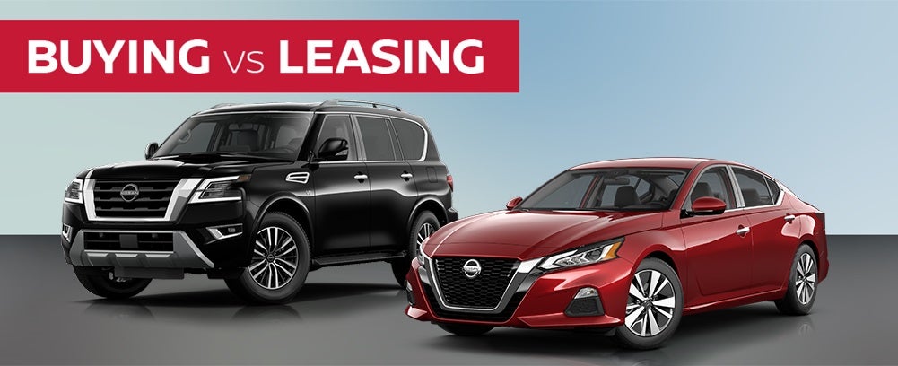 Buying vs Leasing at Clay Cooley Nissan of Irving in Irving TX